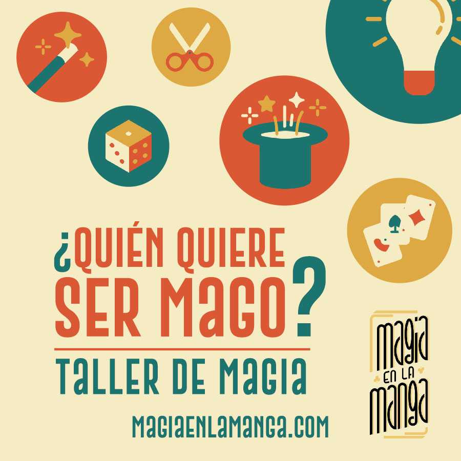 Cartel del taller de magia “¿Quién quiere ser mago?”